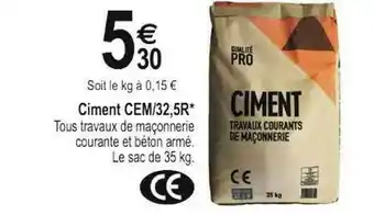Tridôme Ciment Cem-32,5r offre
