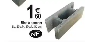 Bloc à Bancher