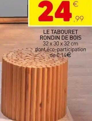 Stokomani Le tabouret rondin de bois offre