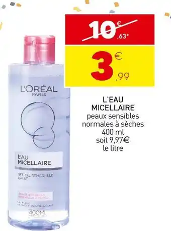 Stokomani L'oréal l'eau micellaire offre