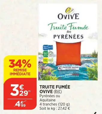 Bi1 Truite Fumee Ovive offre