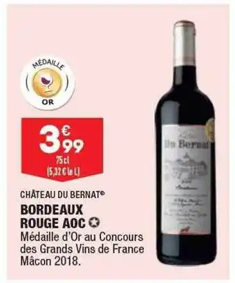 ALDI Bordeaux rouge aoc château du bernat offre