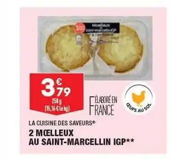 ALDI 2 moelleux au saint-marcellin igp la cuisine des saveurs offre