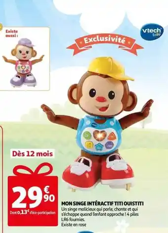 Auchan Mon singe interactif titi ouistiti offre