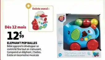 Auchan Éléphant pop balles offre