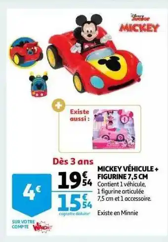 Auchan Mickey véhicule + figurine 7,5 cm offre