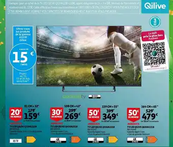Auchan Tv led qilive q32ha221b, tv led qilive q43ua221b, tv led qilive q55ua221b, tv led qilive q65ua221b offre