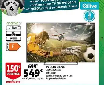 Auchan Tv qled qilive q65qa231b offre