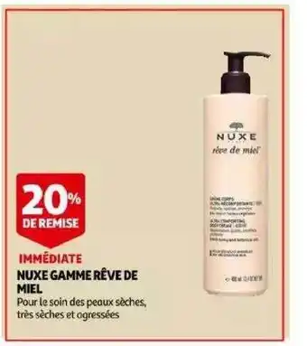 Auchan Nuxe gamme rêve de miel offre