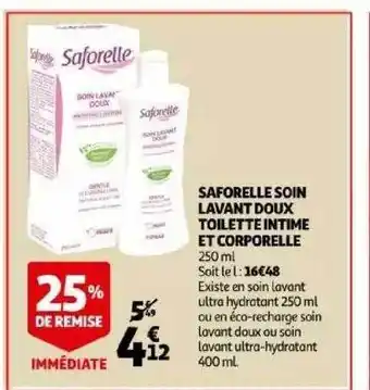 Auchan Saforelle soin lavant doux toilette intime et corporelle offre