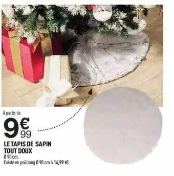 Centrakor Le tapis de sapin tout doux offre