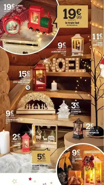 Centrakor Le réveil led, le train led, la déco mot 41 led, l'arbre 48 microled, la lanterne effet neige musicale, la seine de noël led, offre
