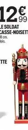Centrakor Le soldat casse-noisette offre