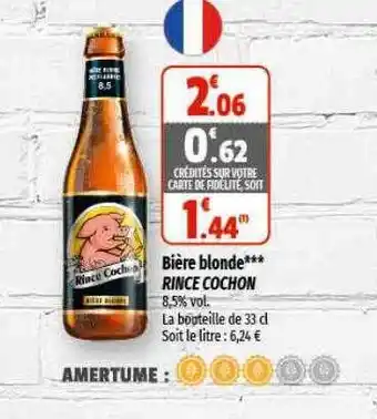 Coccinelle Express Bière blonde rince cochon offre