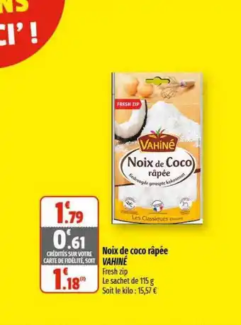 Coccinelle Express Noix de coco râpée vahiné offre