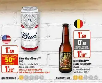 Bière king of beers bud, bière blonde cuvée des trolls