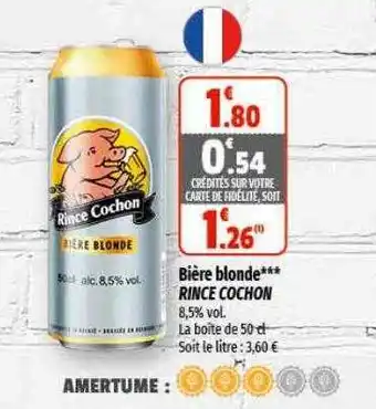 Coccinelle Express Bière blonde rince cochon offre