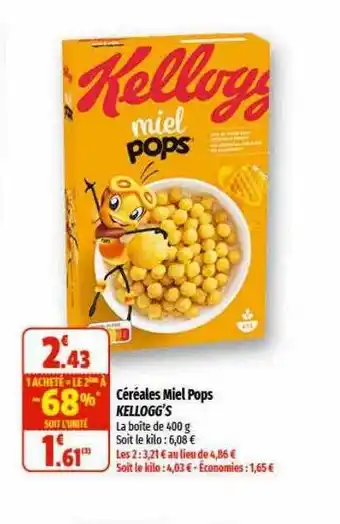 Coccinelle Supermarché Céréales miel pops kellogg's offre