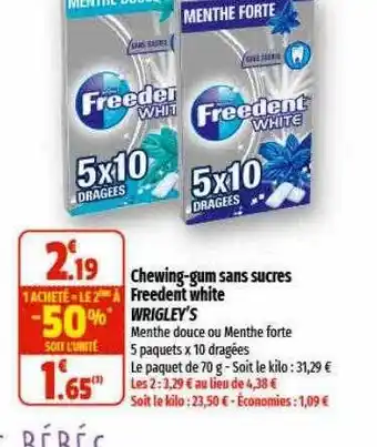 Coccinelle Supermarché Chewing-gum sans sucres freedent white wrigley's offre