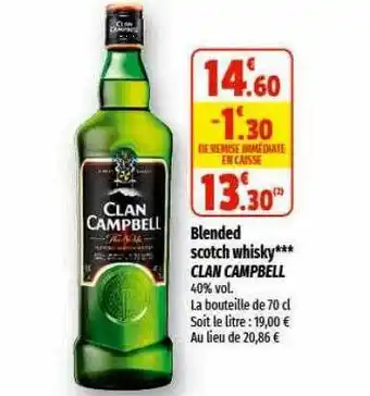 Coccinelle Supermarché Blended scotch whisky clan campbell offre