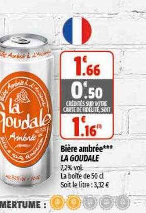 Coccinelle Supermarché Bière ambrée la goudale offre