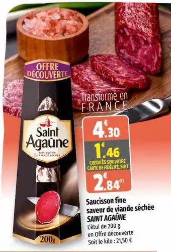 Coccimarket Saucisson fine saveur de viande séchée saint agaûne offre