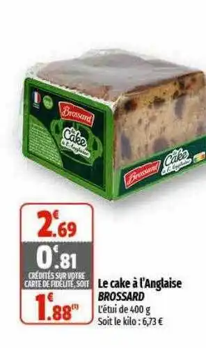 Le cake à l'anglaise brossard
