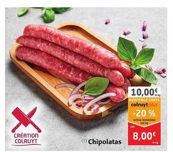 Colruyt Chipolatas offre