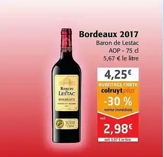 Colruyt Bordeaux 2017 baron de lestac aop offre
