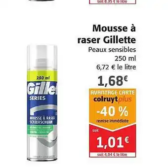 Colruyt Mousse à raser gillette offre