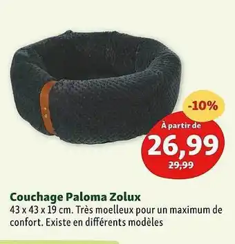 Maxi Zoo Couchage paloma zolux offre