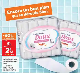 Netto Papier toilette doux double épaisseur x32 netto offre