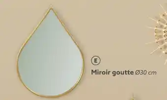 Gifi Miroir goutte offre