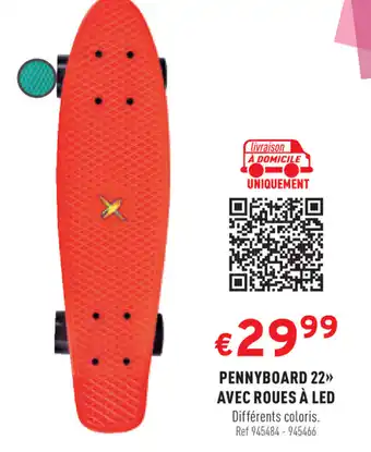 Trafic Pennyboard 22 avec roues à led offre