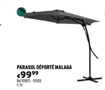 Trafic Parasol déporté malaga offre