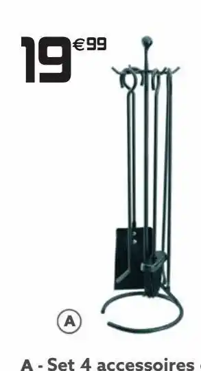 Gifi Set 4 accessoires pour cheminée offre