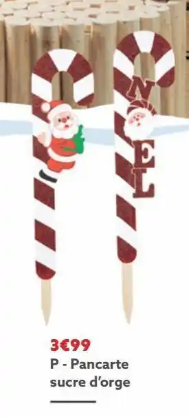 Gifi Pancarte sucre d´orge offre