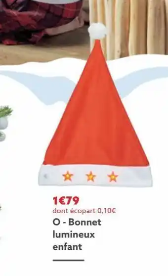 Gifi Bonnet lumineux enfant offre