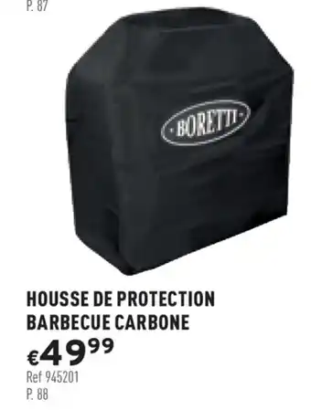 Trafic Housse de pretection barbecue carbone offre