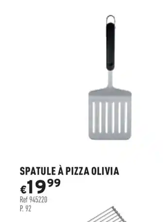 Trafic Spatule à pizza olivia offre