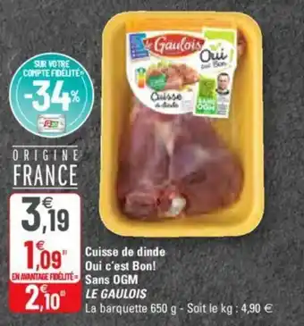 G20 Cuisse de dinde Oui c'est Bon offre
