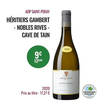 Nicolas Héritiers gambert - nobles rives - cave de tain offre