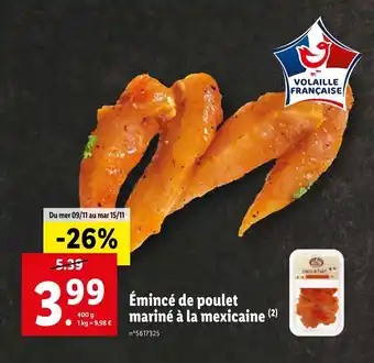 Lidl Émincé de poulet mariné à la mexicaine offre