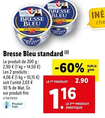 Lidl Bresse bleu standard offre