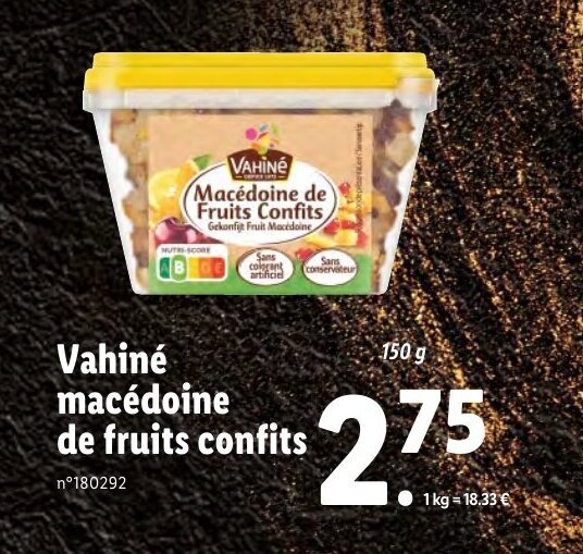 Promo Vahiné macédoine de fruits confits chez Lidl
