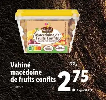 Lidl Vahiné macédoine de fruits confits offre