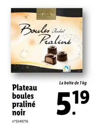 Lidl Plateau boules praliné noir offre