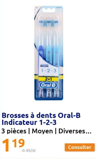Action Brosses à dents oral-b indicateur 1-2-3 offre