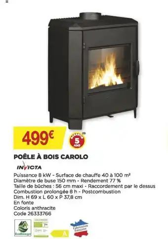 Bricomarché Poêle à Bois Carolo offre
