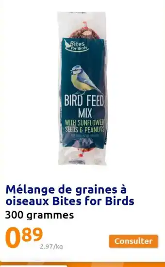 Action Mélange de Graines a Oiseaux Bites For Birds offre
